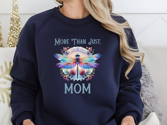 "More Than Just Mom"  Sweatshirt